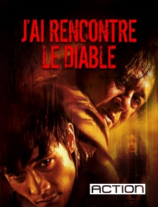 ACTION - J'ai rencontré le diable