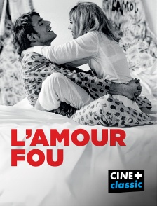 CINE+ Classic - L'amour fou