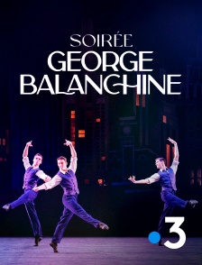 France 3 - Soirée George Balanchine par le ballet de l'Opéra national de Paris