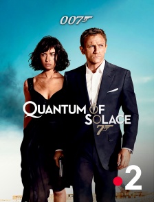 James Bond : Quantum of Solace