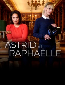 Astrid et Raphaëlle