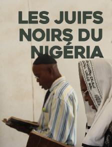 Les juifs noirs du Nigéria