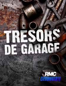 RMC Découverte - Trésors de garage