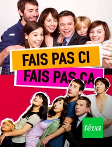 Téva - Fais pas ci, fais pas ça
