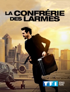 TF1 Séries Films - La confrérie des larmes