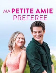 Ma petite amie préférée