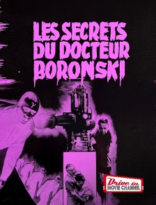 Drive-in Movie Channel - Les secrets du docteur Boronski