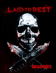 Shadowz - Laid to Rest en replay