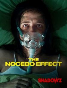 Shadowz - The Nocebo Effect