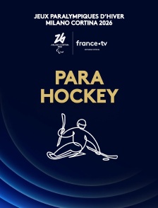 Milan-Cortina 2026 - Para Hockey sur glace