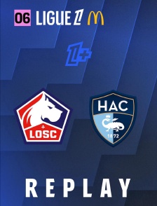 Ligue 1 - Journée 6 : LOSC Lille - Havre AC