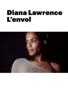 Diana Lawrence, l'envol