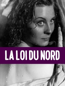 La loi du Nord