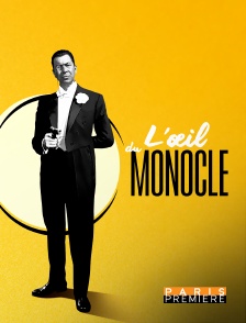 L'oeil du Monocle