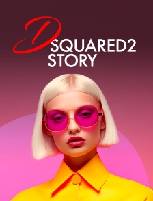 Dsquared2 Story