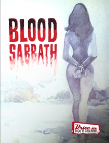 Drive-in Movie Channel - Blood Sabbath