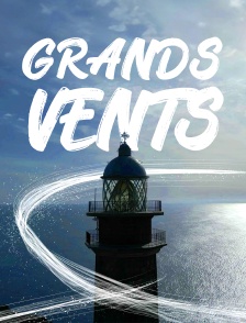 Grands vents