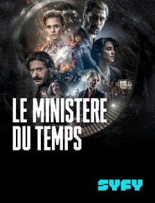 SYFY - Le ministère du temps en replay