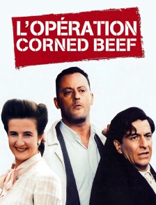 L'opération Corned Beef