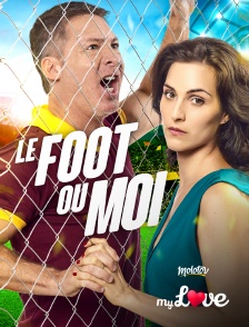 Molotov Channels My Love - Le foot ou moi