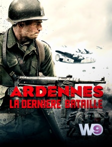 W9 - Ardennes, la dernière bataille