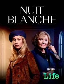 Molotov Channels Life - Nuit Blanche