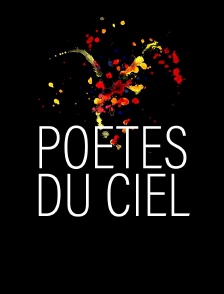Poètes du ciel