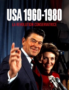 USA 1960-1980 : La révolution conservatrice