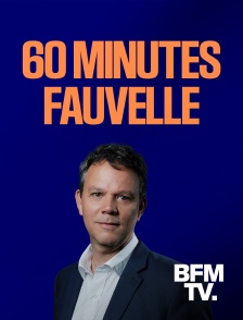 BFMTV - 60 Minutes Fauvelle