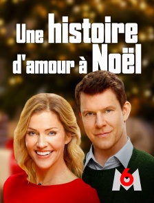 M6 - Une histoire d'amour à Noël