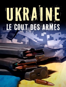Ukraine : le coût des armes