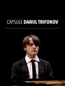 Capsule Daniil Trifonov