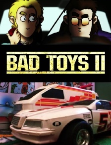 Bad Toys 2