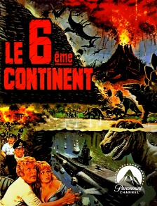 Paramount Channel - Le sixième continent