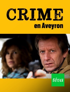 Téva - Crime en Aveyron