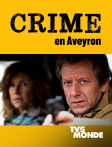 TV5MONDE - Crime en Aveyron