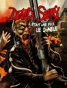 Devil Story : Il Était une Fois le Diable
