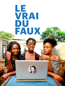 Le vrai du faux