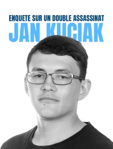 Enquête sur un double assassinat : Jan Kuciak