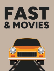 Fast & Movies