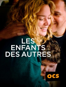 OCS - Les enfants des autres