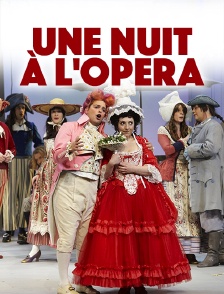 Une Nuit à l'Opéra