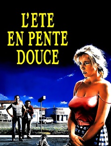 L'été en pente douce