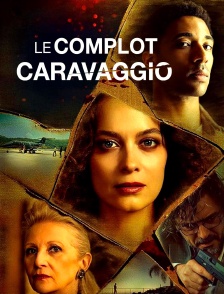 Le complot Caravaggio