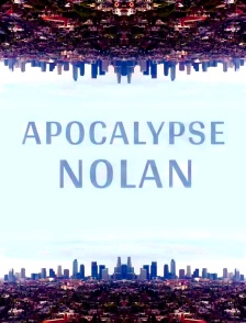 Apocalypse Nolan