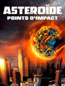 Asteroïde : Points d'impact