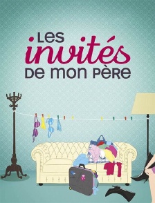 Les invités de mon père