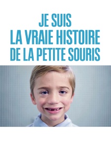 Je suis la vraie histoire de la petite souris
