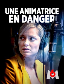 M6 - Une animatrice en danger