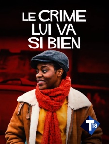 T18 - Le crime lui va si bien